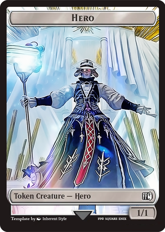 MtG x FF Hero Token Card (Please take in Portrait mode and use in game backgrounds instead of green screen)